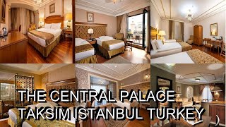 The Central Palace Taksim  Istanbul Turkey