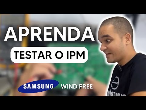 Vídeo: Teste do IPM Samsung Wind Free: 8 passos e 5 valores