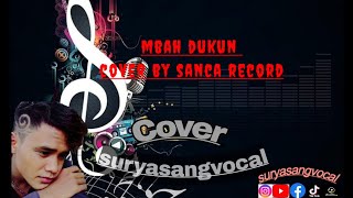 Download lagu mbah dukun - alam cover by sanca record feat suryasangvocal mp3
