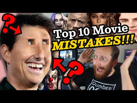 Top 10 Movie MISTAKES!
