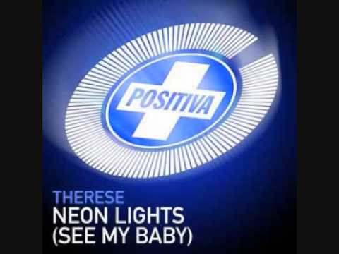 Therese - Neon Lights (See My Baby) (Digital Dog Club Mix)