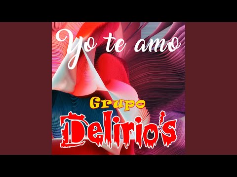 Solo Por Ella - Delirios Del Amor