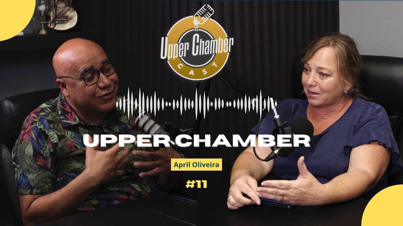 Judson Oliveira | April Oliveira  | UpperChamber #11