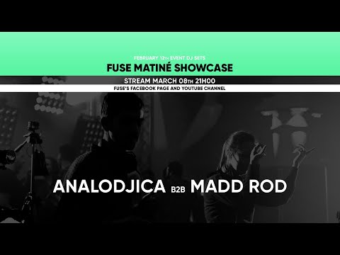 Analodjica b2b Madd Rod - Live @ Fuse Matiné 12.02.22