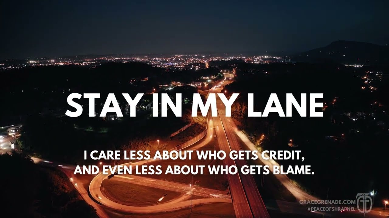 Peace of Shrapnel: IN MY LANE