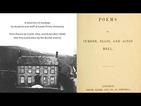 English at Leeds Trinity Audiobooks: Selections from Poems by Currer, Ellis, and Acton Bell