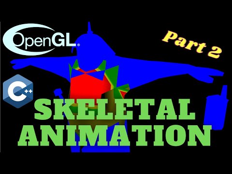 Skeletal Animation Using Assimp - Part 2/5 // OpenGL Tutorial #25