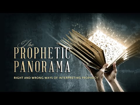 16. Prophetic Panorama - Pastor Stephen Bohr