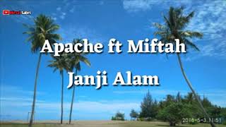 Download lagu #APACHE ft MIFTAH ARIF_ janji alam mp3 Download lagu #APACHE ft MIFTAH ARIF_ janji alam mp3