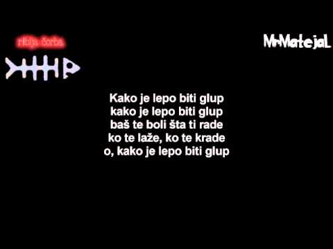 Riblja Čorba Kako je lepo biti glup Tekst HD
