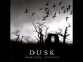 Dusk - Mourning Shadow 