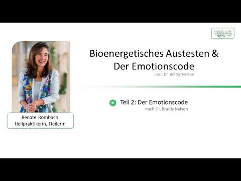 Der Emotionscode (Dr. B. Nelson): Eingelagerte Emotionen