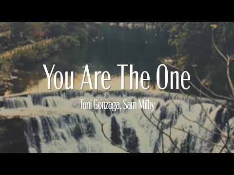 Toni Gonzaga, Sam Milby - You Are The One (Official Lyric Video)