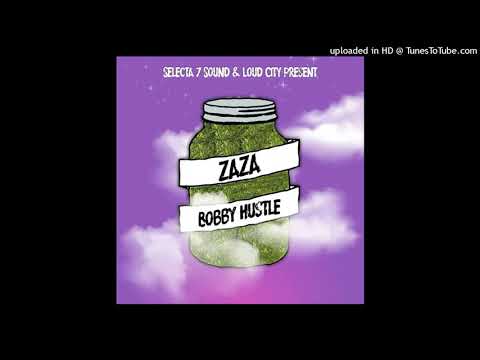 Zaza - Bobby Hustle (Bobby Hustle Music)