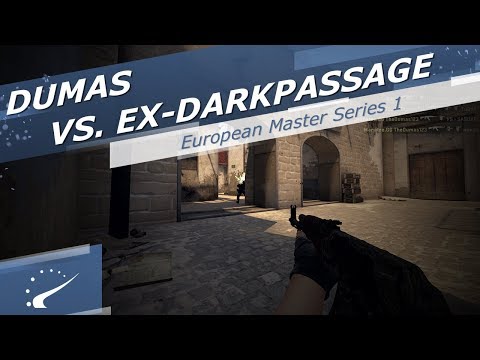 Dumas vs. Ex-Dark Passage - European Master Series 1