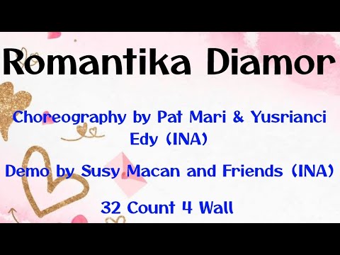 ROMANTIKA DIAMOR |Line Dance |Choreo by Pat Mari & Yusrianci Edy (INA)| Oktober 2023