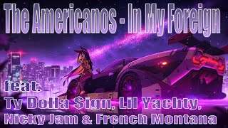 The Americanos - In My Foreign [한국어 가사/자막] 트리플 엑스 리턴즈 OST
