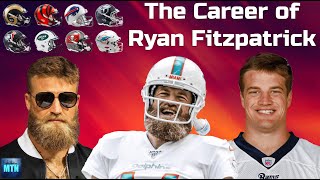 The Career Of Ryan Fitzpatrick (From Simple Journeyman QB To Everyone's Favorite NFL Player)