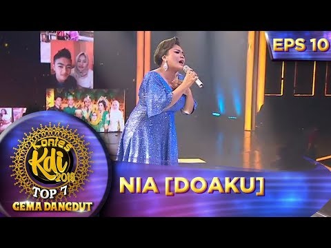 Sungguh Menghayati! Penampilan Nia [DOAKU] - Kontes KDI Eps 10 (23/9)