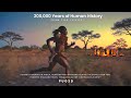 200,000 Years of Human History in 15 Minutes