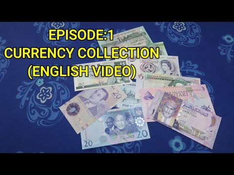 Currency Collection Episode 1 (Scotland Pound, Cook Islands Dollar, Morocco Dirham, Omani Rial etc)