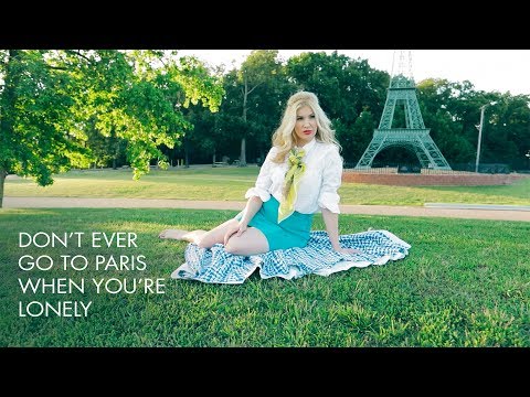 Video thumbnail for Don’t Ever Go to Paris When You’re Lonely