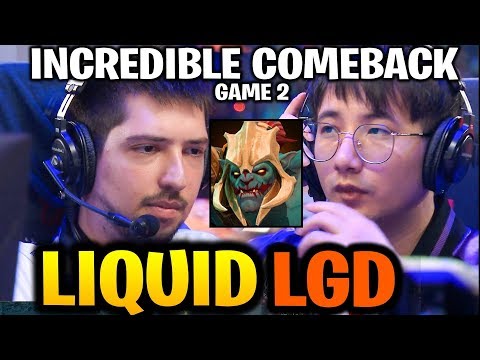 LIQUID vs LGD (Game 2) 19K GOLD INCREDIBLE COMEBACK! TI9 Dota 2