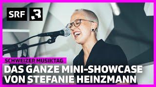 Das ganze Mini-Showcase von Stefanie Heinzmann | Schweizer Musiktag | SRF 3