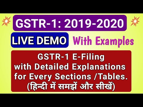 GSTR 1 Return E Filing in Hindi Online | Live Demo April 2018 -19 DETAILED EXPLANATION with Examples