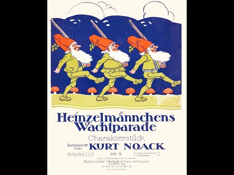 Dajos Bela Orchestra - Heinzelmännchens Wachtparade (Kurt Noack, Op. 5) (1926)