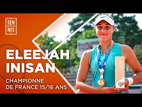 🏆🎙️ La réaction d'Eleejah Inisan, championne de France 15/16 ans | FFT