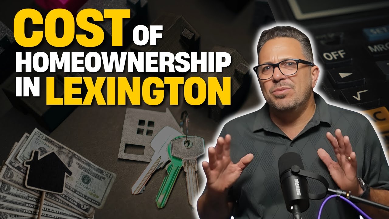 The Hidden Costs of Owning a Home in Lexington