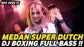 Download lagu DJ BOXING MEDAN SUPER DUTCH VIRAL TIKTOK TERBARU 2026 🔥 mp3 Download lagu DJ BOXING MEDAN SUPER DUTCH VIRAL TIKTOK TERBARU 2026 🔥 mp3