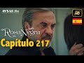 Rosa Negra Capítulo 217 HD En Español