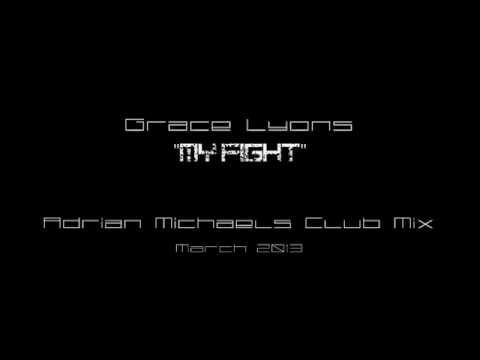 My Fight (Adrian Michaels Club Mix)