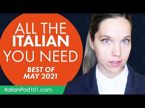 Your Monthly Dose of Italian - Best of May 2021