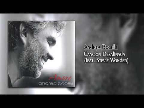 Andrea Bocelli - Canción Desafinada (feat. Stevie Wonder) [HQ]