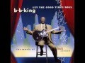 BB King-Choo Choo Ch'Boogie