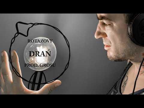 Rotazovy - Drań (prod. Grosu)
