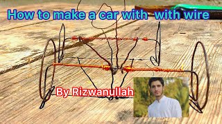 How to make car with wire easily  | children’s toy car | how to make a toy car (wires) | making car