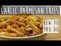 DELICIOUS Garlic Parmesan Cheese Fries Recipe