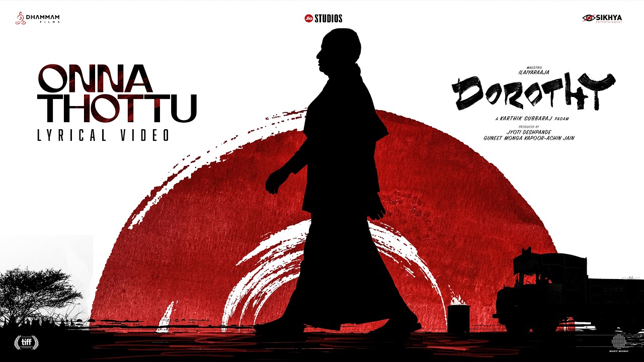 Onna Thottu - Lyric Video Song | DOROTHY | Maestro Ilaiyaraaja | Karthik Subbaraj