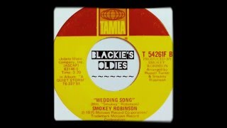 🎶&quot;Wedding Song&quot;🎵~~~Smokey Robinson