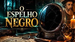 O ESPELHO NEGRO DE JOHN DEE: O MISTÉRIO QUE SOBREVIVEU 400 ANOS
