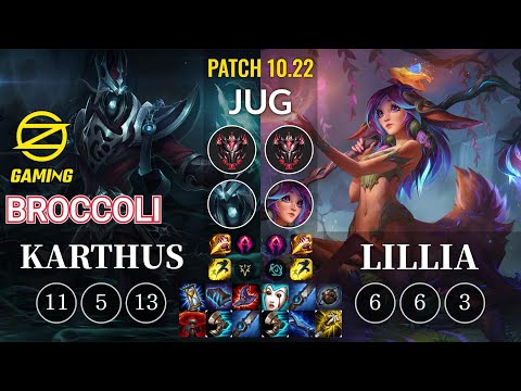 OZ BroCColi Karthus vs Lillia Jungle - KR Patch 10.22