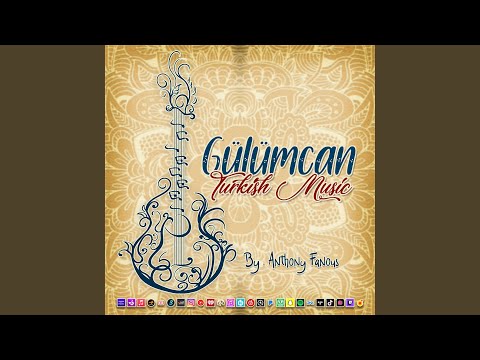 Gülümcan - Turkish Music
