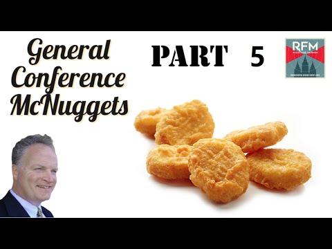 Radio Free Mormon: 136: General Conference McNuggets Part 5