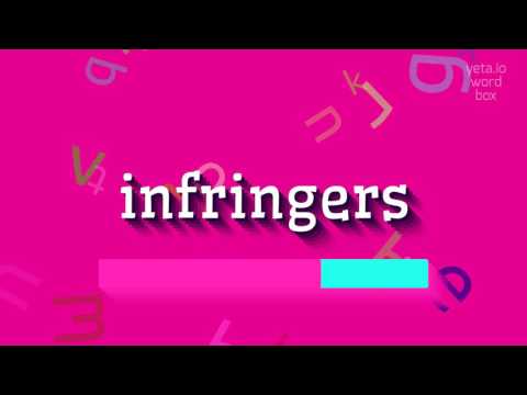 How to say "infringers"! (High Quality Voices)