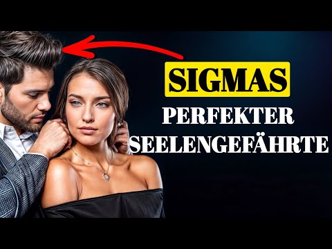 Der perfekte Partner für eine Sigma-Frau: 9 Qualitäten, die ihn auszeichnen