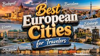 Top 5 Best European Cities for Travelers | Europe Travel Guide | Tourpedia